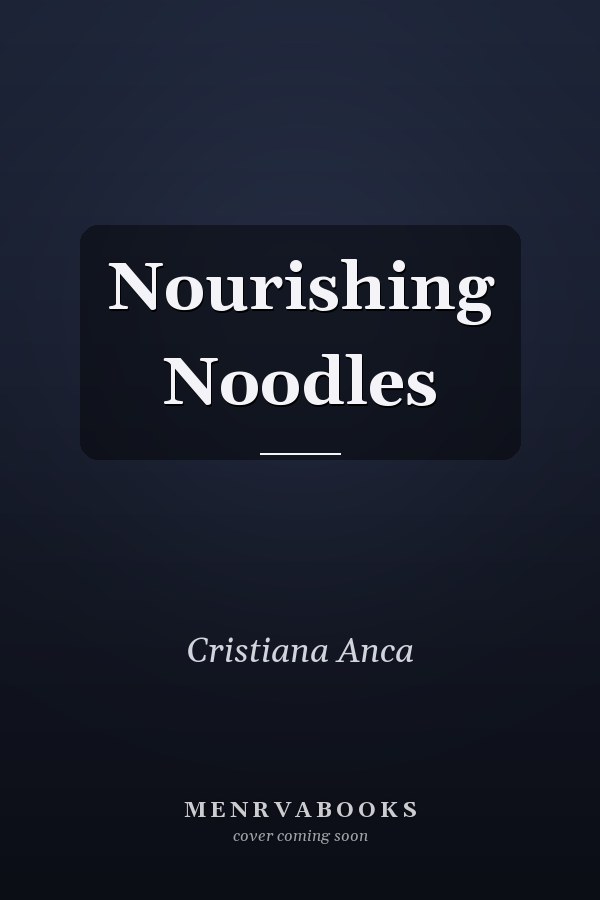 Nourishing Noodles