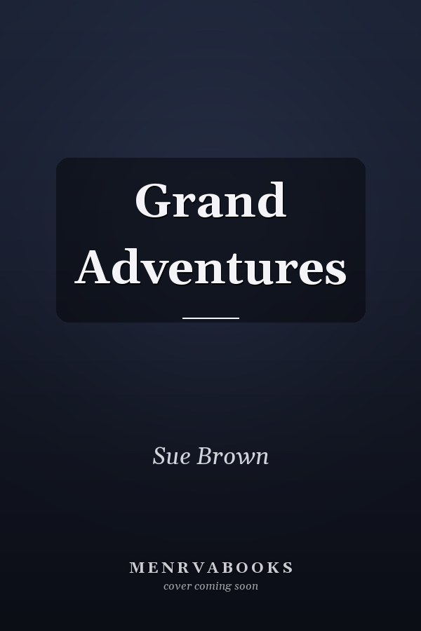 Grand Adventures