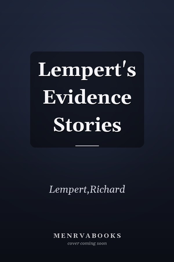Lempert's Evidence Stories