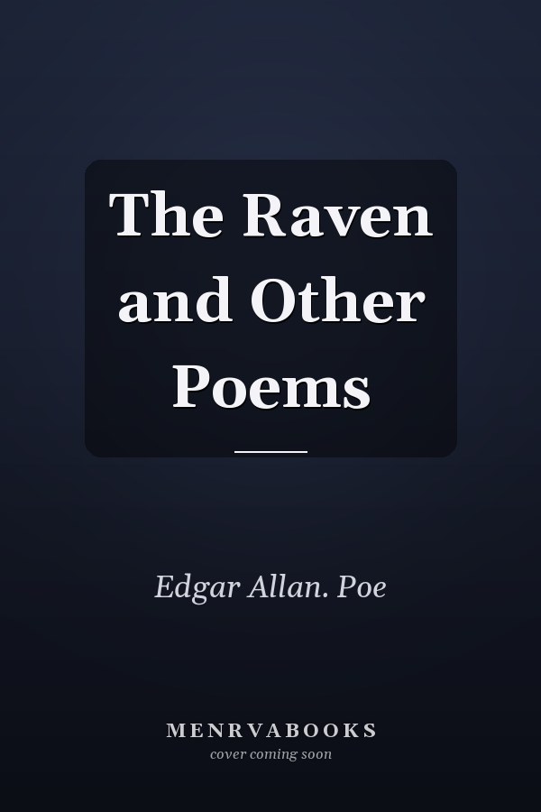 The Raven and Other Poems