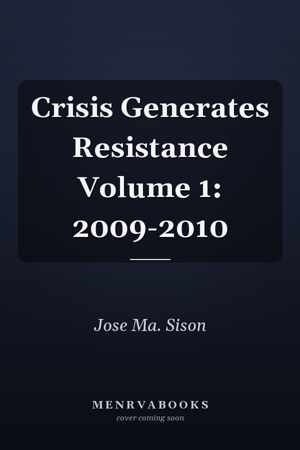 Crisis Generates Resistance Volume 1: 2009-2010