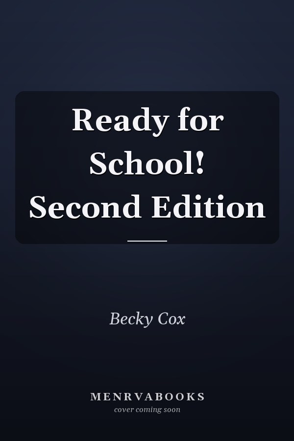 Ready for School! Second Edition