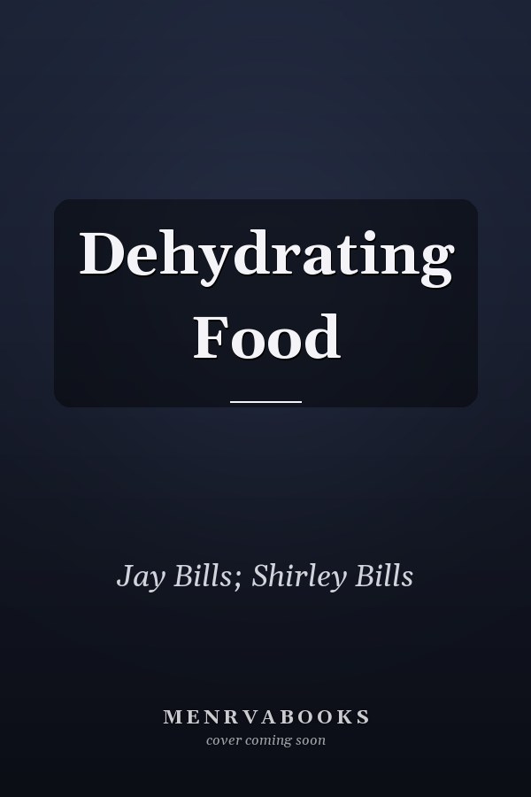 Dehydrating Food