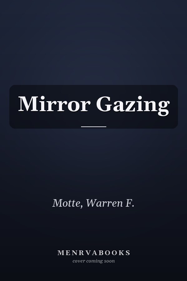 Mirror Gazing