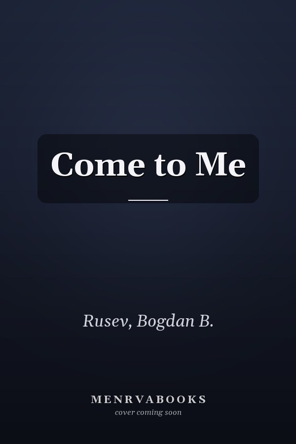 Come to Me