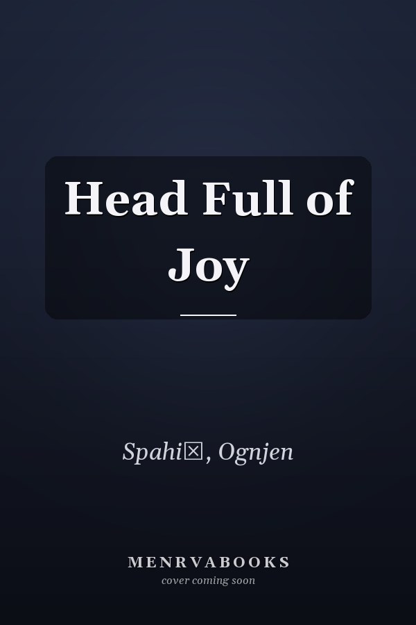 Head Full of Joy