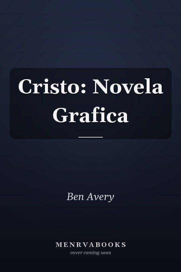 Cristo: Novela Grafica