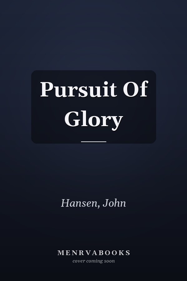 Pursuit Of Glory