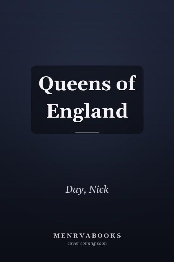 Queens of England