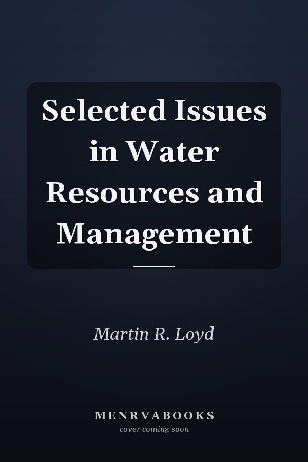Selected Issues in Water Resources and Management