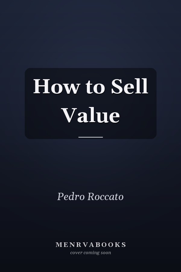 How to Sell Value