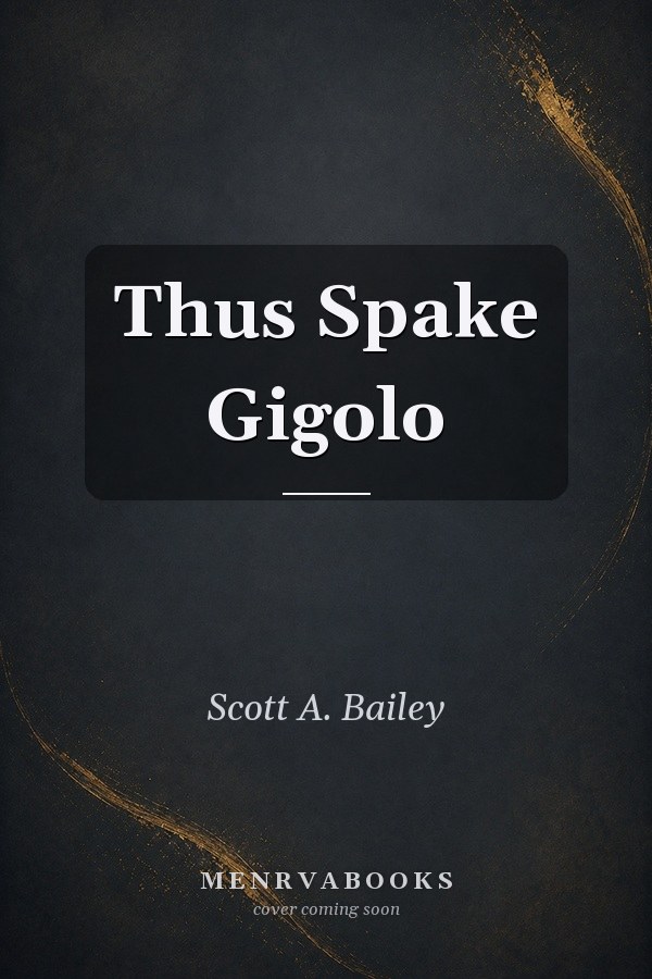 Thus Spake Gigolo