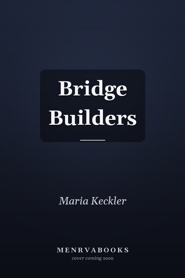 Bridge Builders