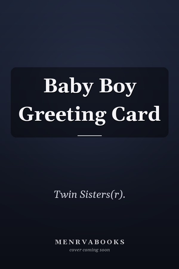 Baby Boy Greeting Card