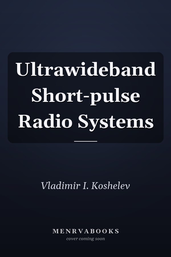 Ultrawideband Short-pulse Radio Systems