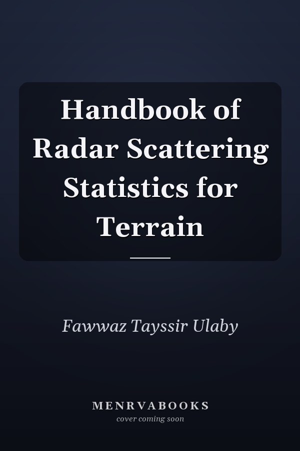 Handbook of Radar Scattering Statistics for Terrain