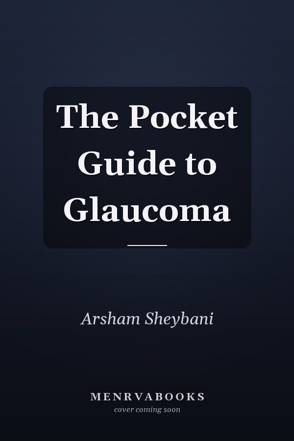 The Pocket Guide to Glaucoma