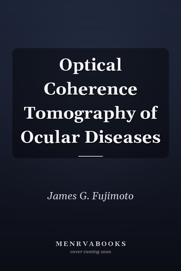 Optical Coherence Tomography of Ocular Diseases