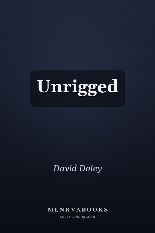Unrigged