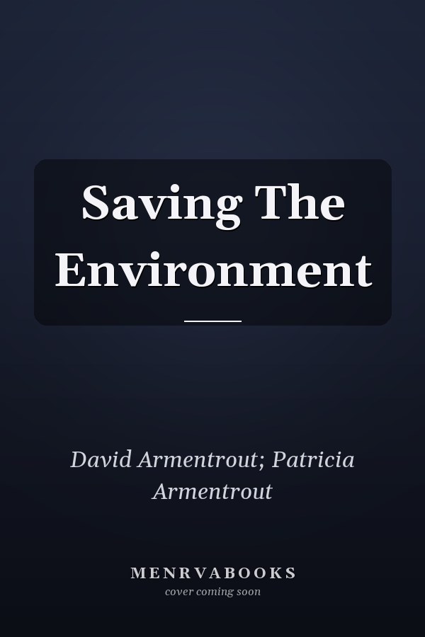 Saving The Environment