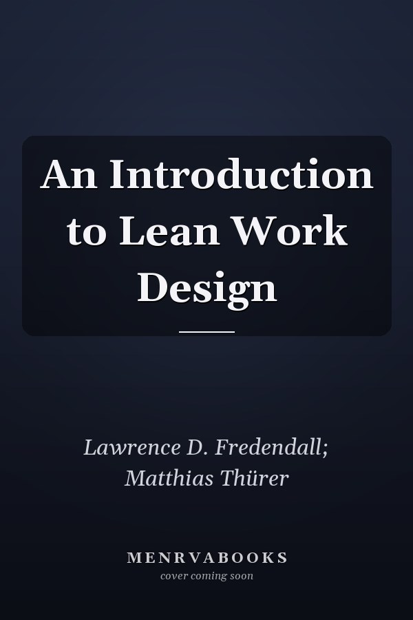 An Introduction to Lean Work Design