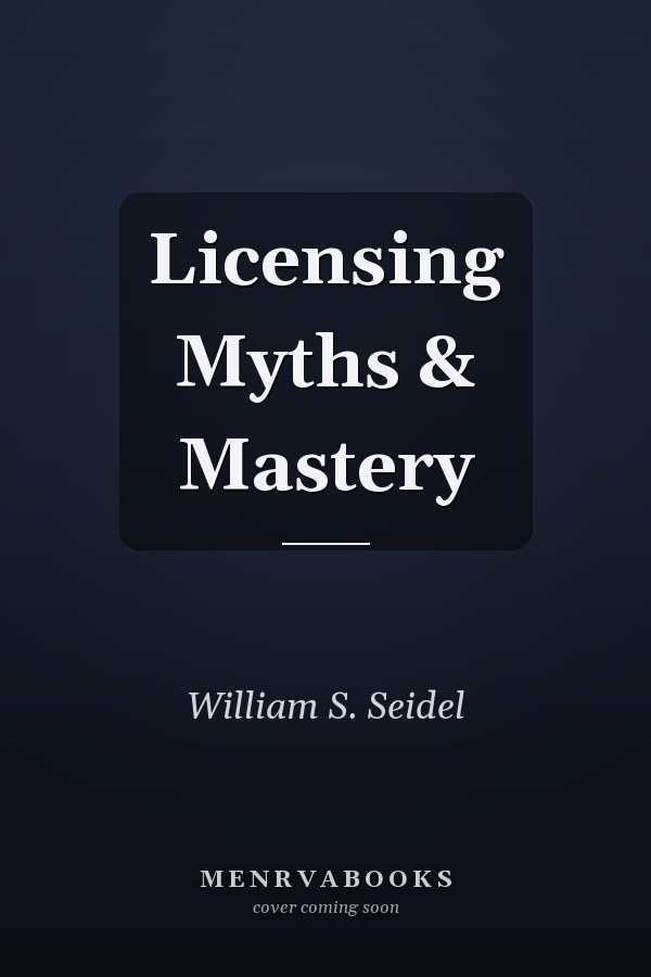 Licensing Myths & Mastery