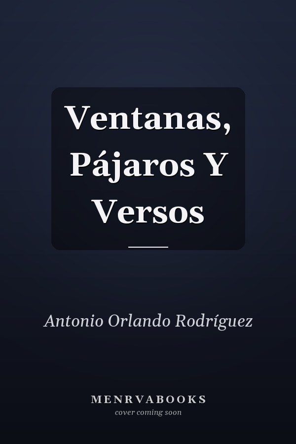 Ventanas, Pájaros Y Versos