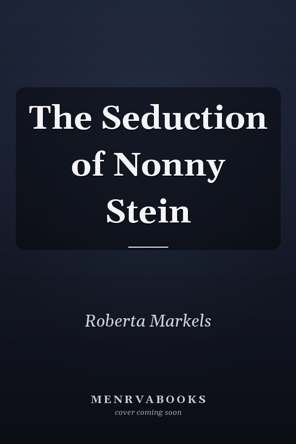 The Seduction of Nonny Stein