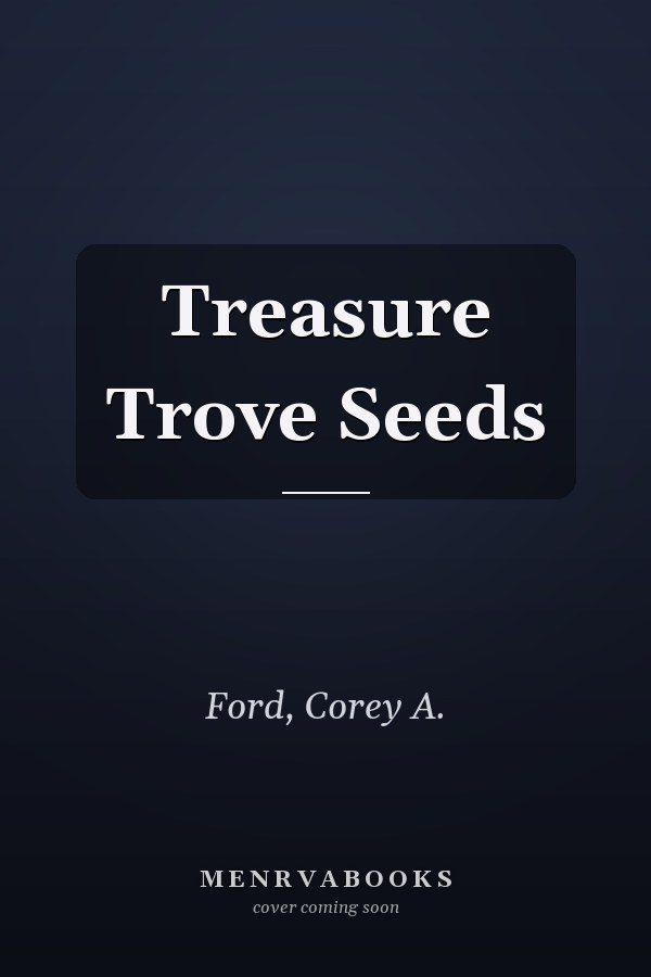 Treasure Trove Seeds