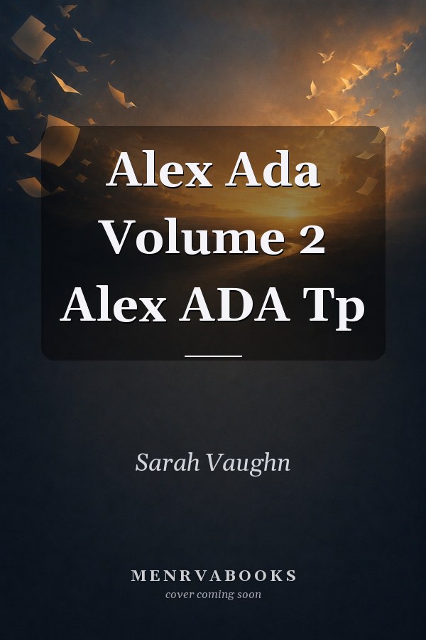 Alex Ada Volume 2