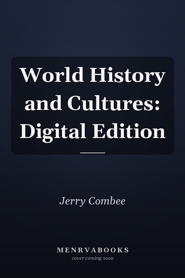 World History and Cultures: Digital Edition