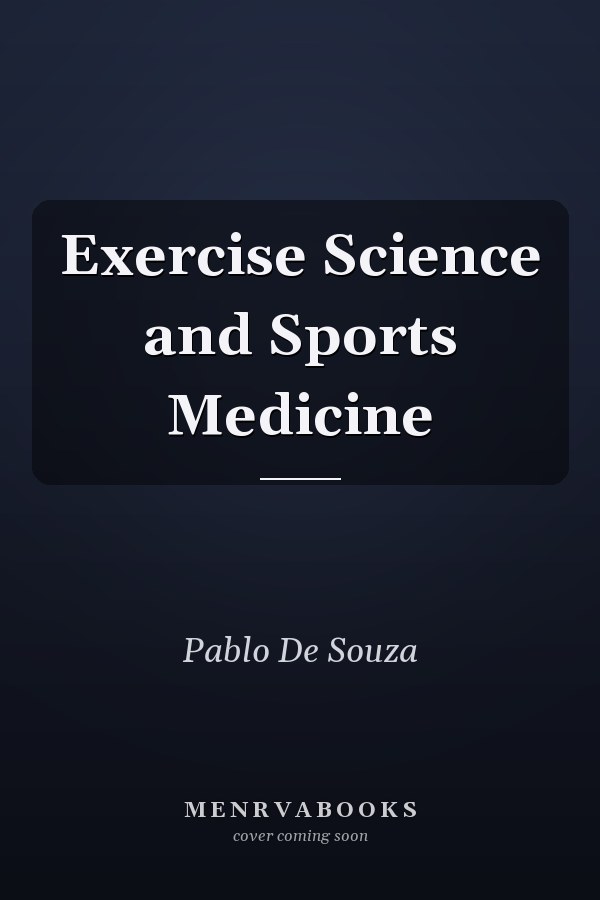 Exercise Science and Sports Medicine