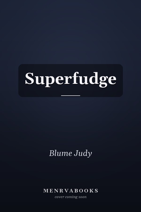 Superfudge