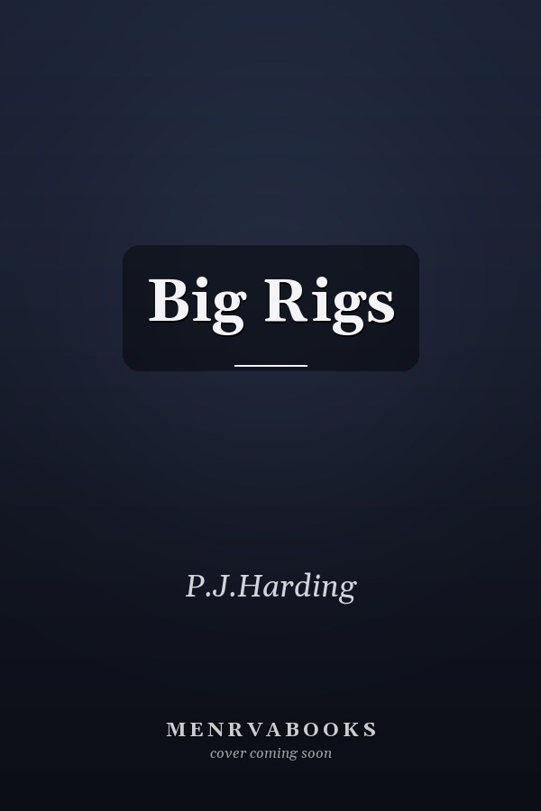 Big Rigs
