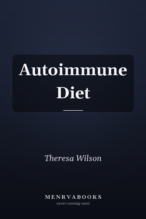 Autoimmune Diet
