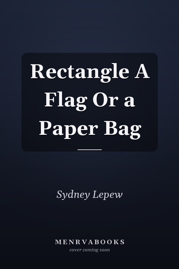 Rectangle A Flag Or a Paper Bag