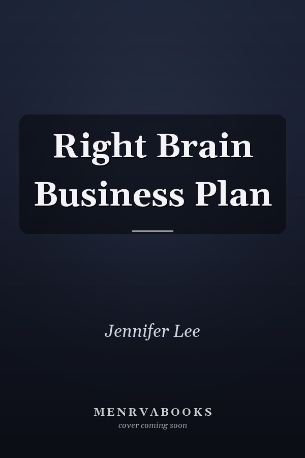 Right Brain Business Plan