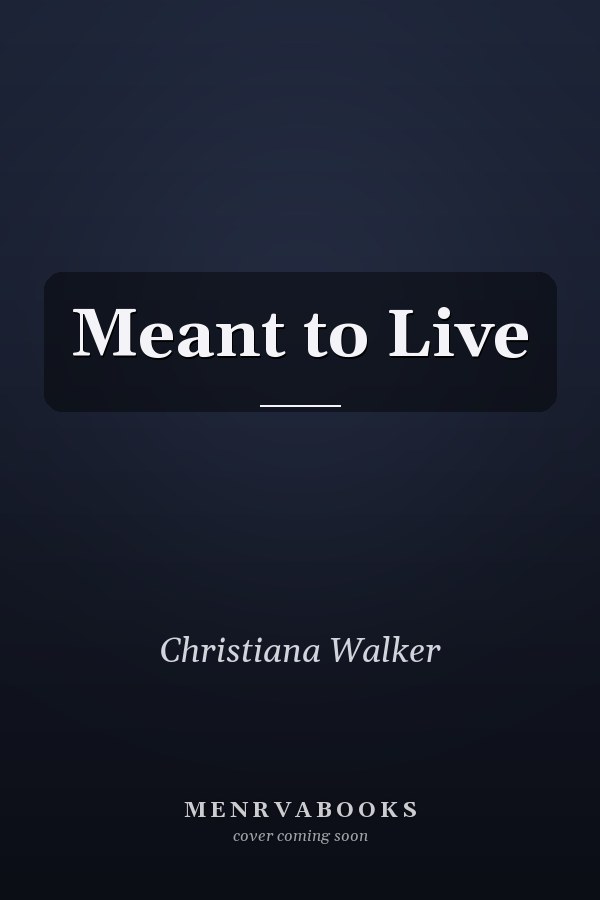 Meant to Live