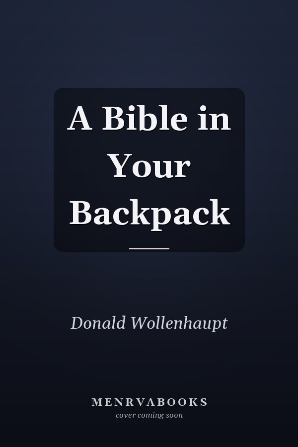 A Bible in Your Backpack