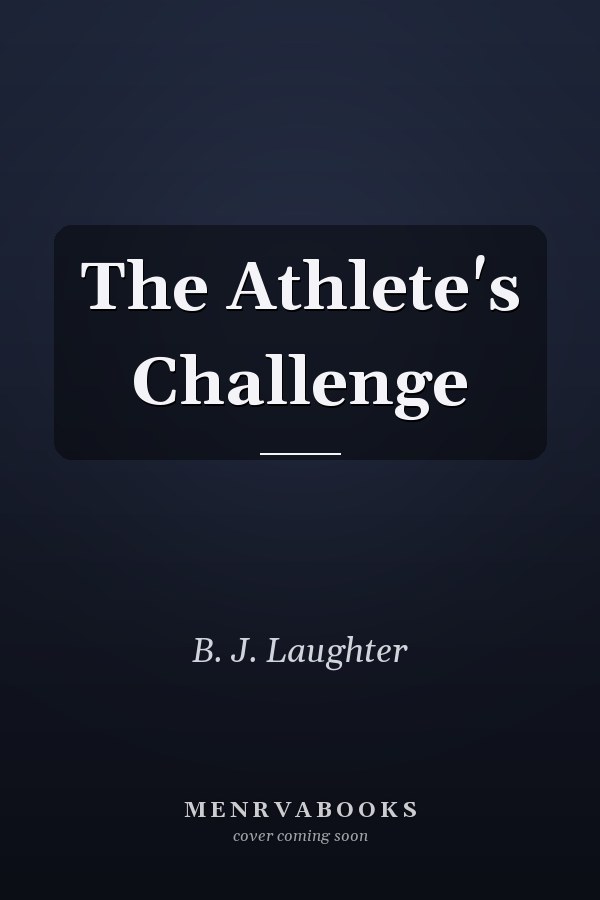 The Athlete's Challenge