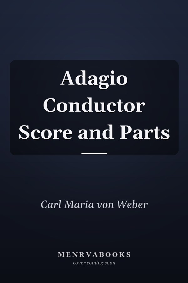 Adagio Conductor Score and Parts