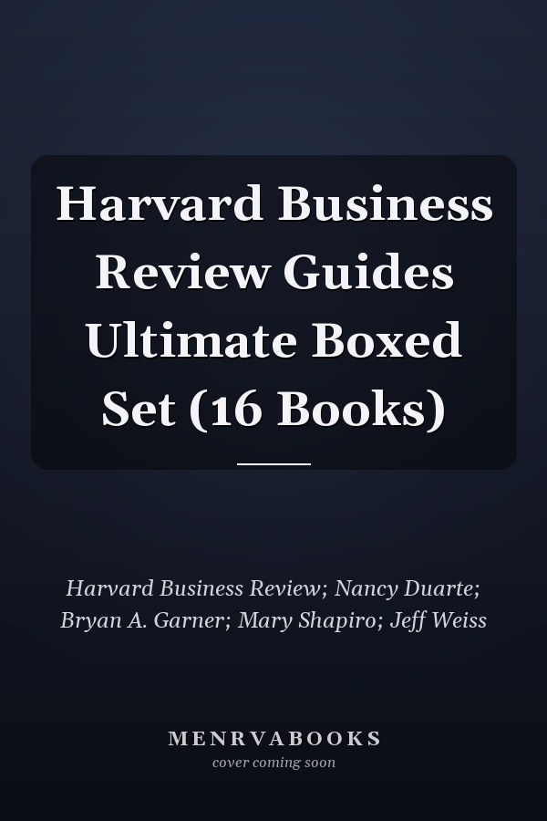 Harvard Business Review Guides Ultimate Boxed Set (16 Books)