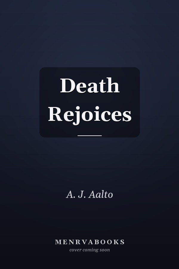 Death Rejoices