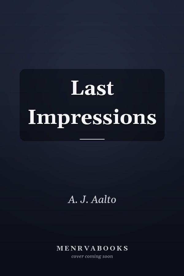 Last Impressions
