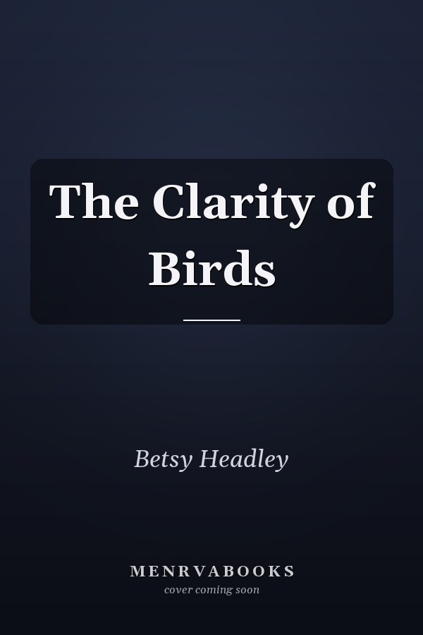 The Clarity of Birds