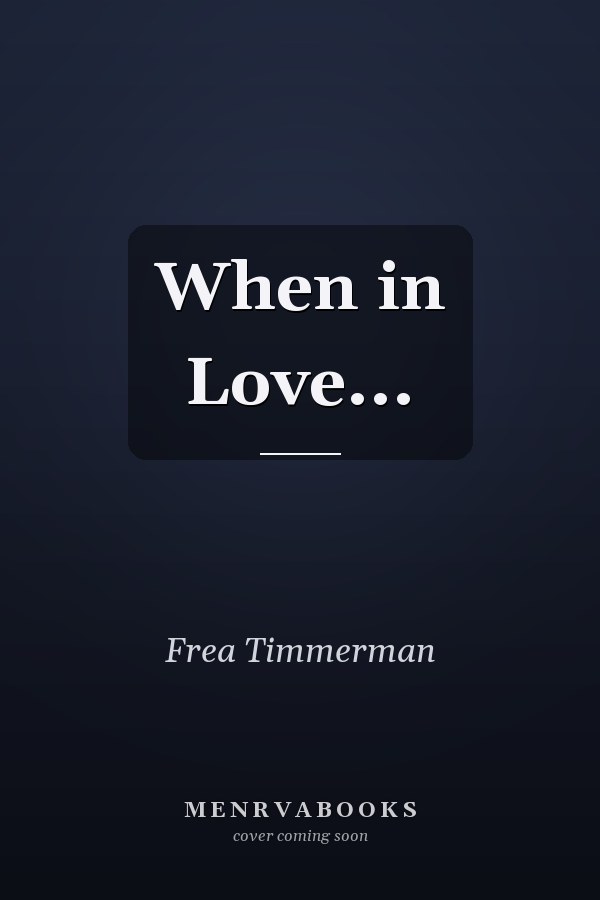 When in Love...