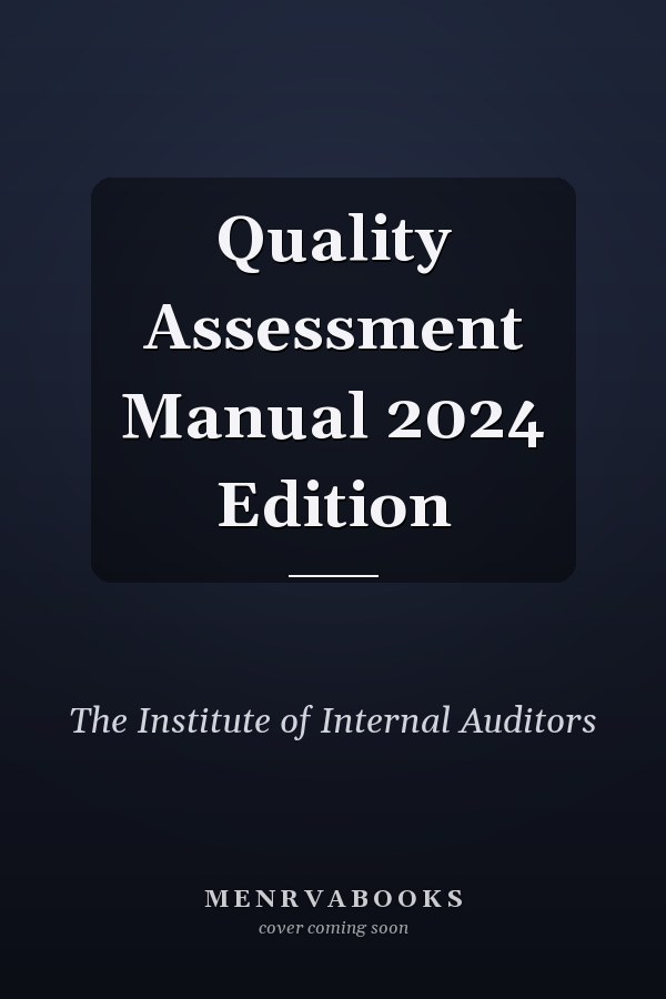 Quality Assessment Manual 2024 Edition