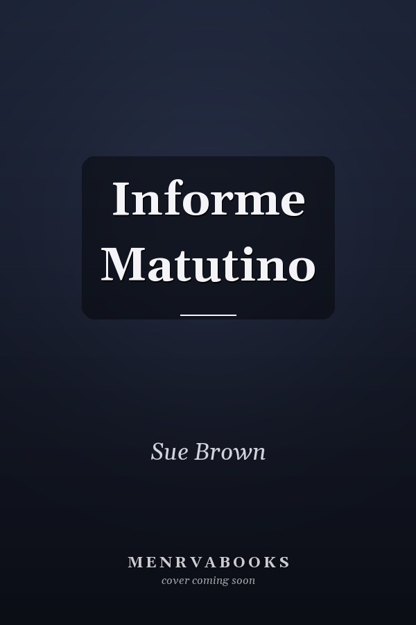 Informe Matutino