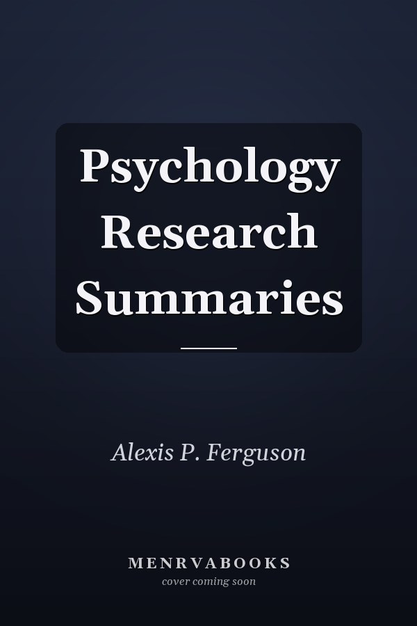 Psychology Research Summaries
