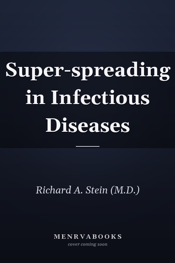 Super-spreading in Infectious Diseases